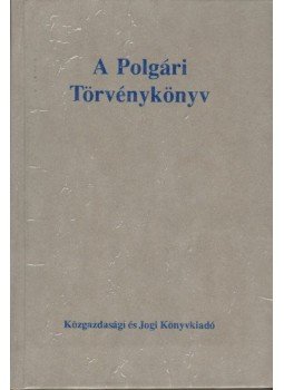  - A Polgári Törvénykönyv, Budapest 1994 antikvár könyv