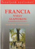 Leuilly, Laurence,Kaposi Tamás - Francia nyelv alapfokon