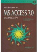 Kovács Tivadar,Kovácsné Cohner Judit,Ozsváth Miklós - Adatkezelés az MS ACCESS 7.0 alkalmazásával
