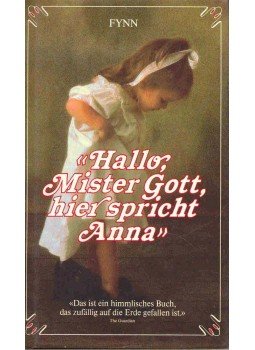 FYNN - Hallo, Mister Gott, hier spricht Anna FYNN - Hallo, Mister Gott, hier spricht Anna, 1995 antikvár könyv