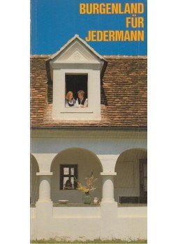 Zimmermann, Edmund, Gesellmann, Georg - Burgenland für jedermann, Mattersburg 0 antikvár könyv