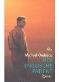 Michael Ondaatje - Der englische Patient