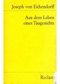 Joseph von Eichendorff - Aus dem Leben eines Taugenichts