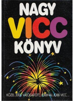 Köves József - Nagy vicc könyv Köves József - Nagy vicc könyv, Budapest 0 antikvár könyv