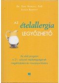 Kari Nadeau,Sloan Barnett - Az ételallergia legyőzhető