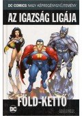 Grant Morrison,Gardner Fox - Az igazság ligája: Föld-Kettő