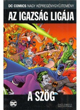 Alan Davis, Jerry Siegel - Az igazság ligája: A szög Alan Davis, Jerry Siegel - Az igazság ligája: A szög, London 2017 antikvár könyv