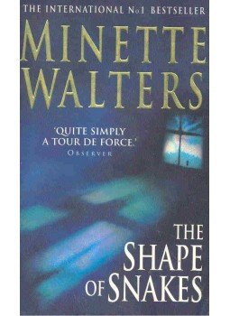 Minette Walters - The Shape of Snakes Minette Walters - The Shape of Snakes, London 2001 antikvár könyv