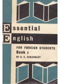 ECKERSLEY, C.E. - Essential English for Foreign Students Book 3