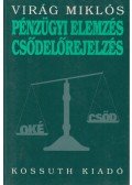 Virág Miklós - Pénzügyi elemzés, csődelőrejelzés