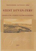 Lovas Rezső (szerk.),Náray-Szabó Gábor,Pálinkás József - Szent István-terv