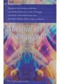 Kurt Tepperwein - Mit árul el a betegséged?