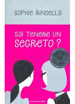 Sophie Kinsella - Sai tenere un segreto? Sophie Kinsella - Sai tenere un segreto?, Milano 2011 antikvár könyv