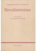 Nagy János,Komlósi Sándor,Bereczki Sándor - Neveléstörténet