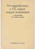 Diószegi András,Lakits Pál - Szöveggyűjtemény a XX. század magyar irodalmából
