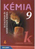 Dr. Siposné dr. Kedves Éva,Horváth Balázs,Péntek Lászlóné - Kémia 9.