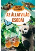 Szabó Zsolt,Zsolnai Virág,Erneszt Anna (Szerk.) - Az állatvilág csodái - 120 kérdés az állatokról