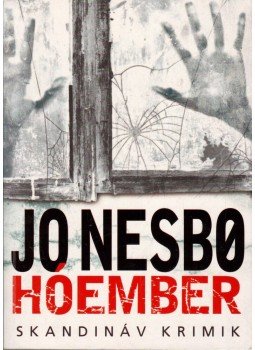 Jo Nesbo - Hóember Jo Nesbo - Hóember, Budapest 2019 antikvár könyv