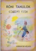 Szondi Miklós - Róni tanulok