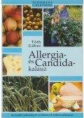 Tóth Gábor - Allergia- és Candida-kalauz