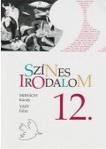 Mohácsy Károly,Vasy Géza - Színes irodalom 12.