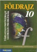 Jónás Ilona,Pál Viktor Dr.,Szöllősy László,Vizvári Albertné - Földrajz 10.