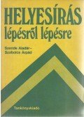Szende Aladár,Szabolcs Árpád - Helyesírás lépésről lépésre