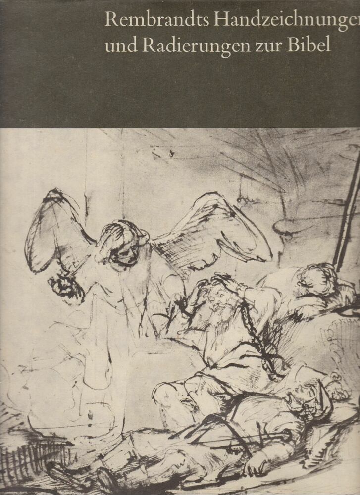 Hans-Martin Rotermund - Rembrandts Handzeichnungen und Radierungen zur Bibel, Berlin 1971 antikvár könyv