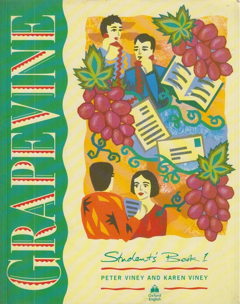Viney, Peter,Viney, Karen - Grapevine - Student's Book 1