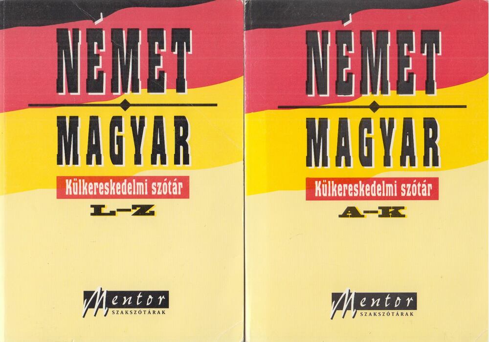 Kovács János - Német-magyar külkereskedelmi szótár I-II. Kovács János - Német-magyar külkereskedelmi szótár I-II., Budapest 1997 antikvár könyv