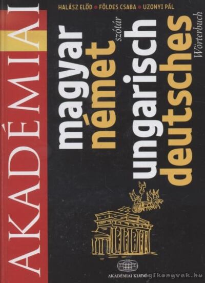 Halász Előd,Földes Csaba,Uzonyi Pál - Magyar-német szótár