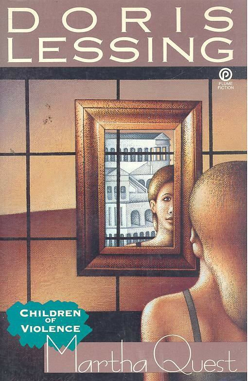 Lessing, Doris - Martha Quest