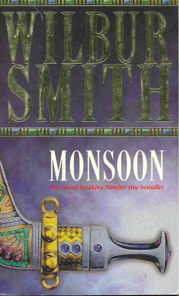 Wilbur Smith - Monsoon