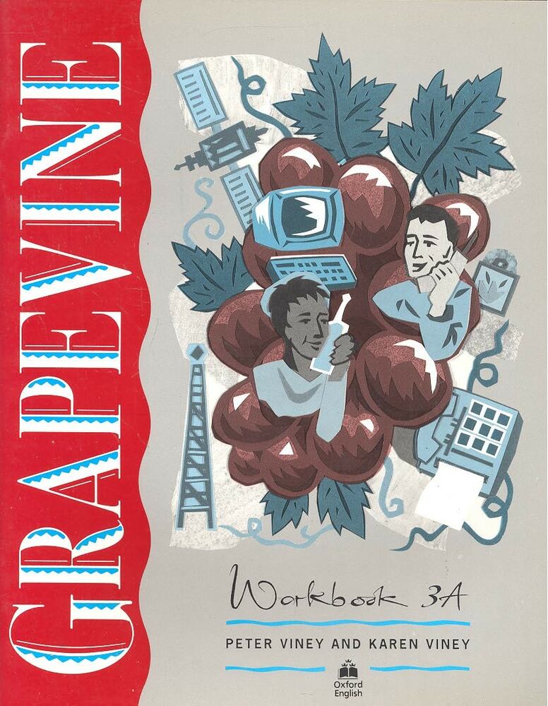 VINEY, PETER - VINEY, KAREN - Grapevine - Workbook 3A