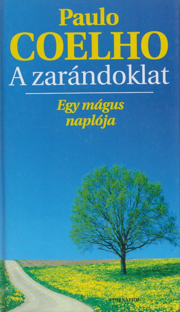 Paulo Coelho - A zarándoklat