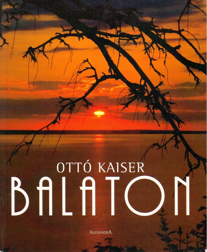Kaiser Ottó,Dlusztus Imre - Balaton (német)