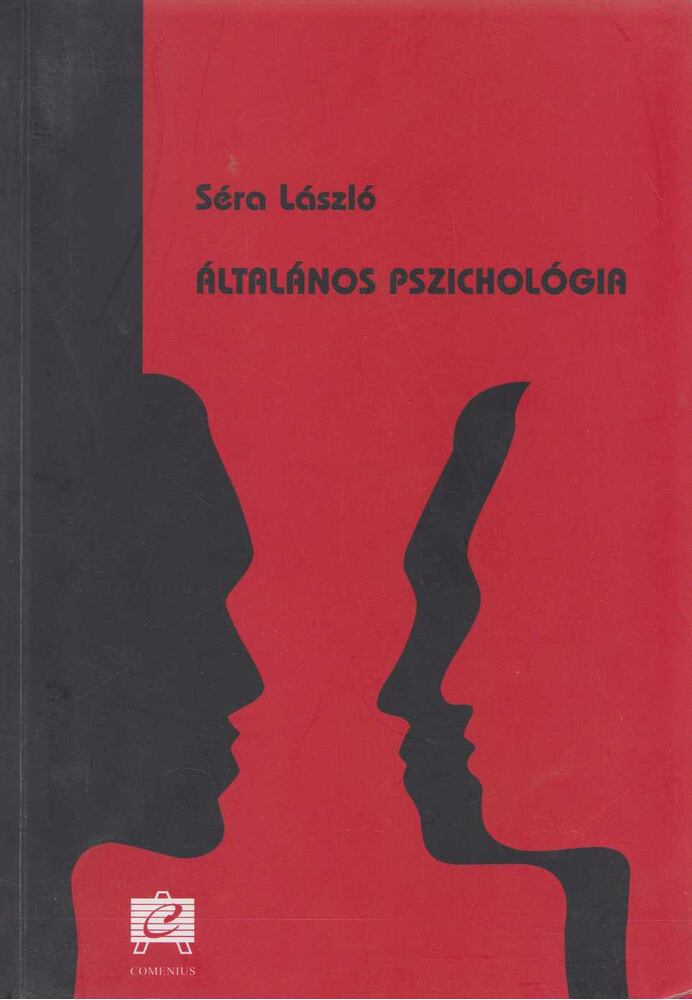 Séra László - Általános pszichológia