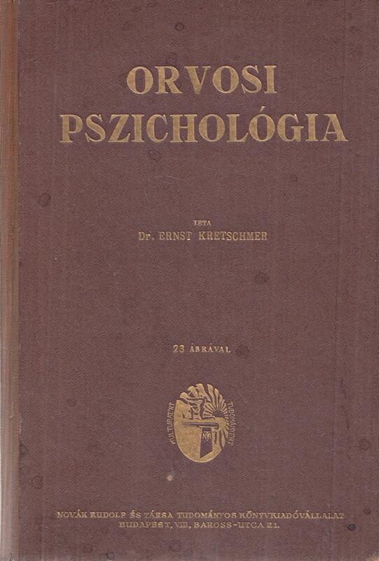 Ernst Kretschmer - Orvosi pszichológia