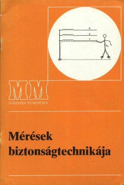 Markovich Iván - Mérések biztonságtechnikája