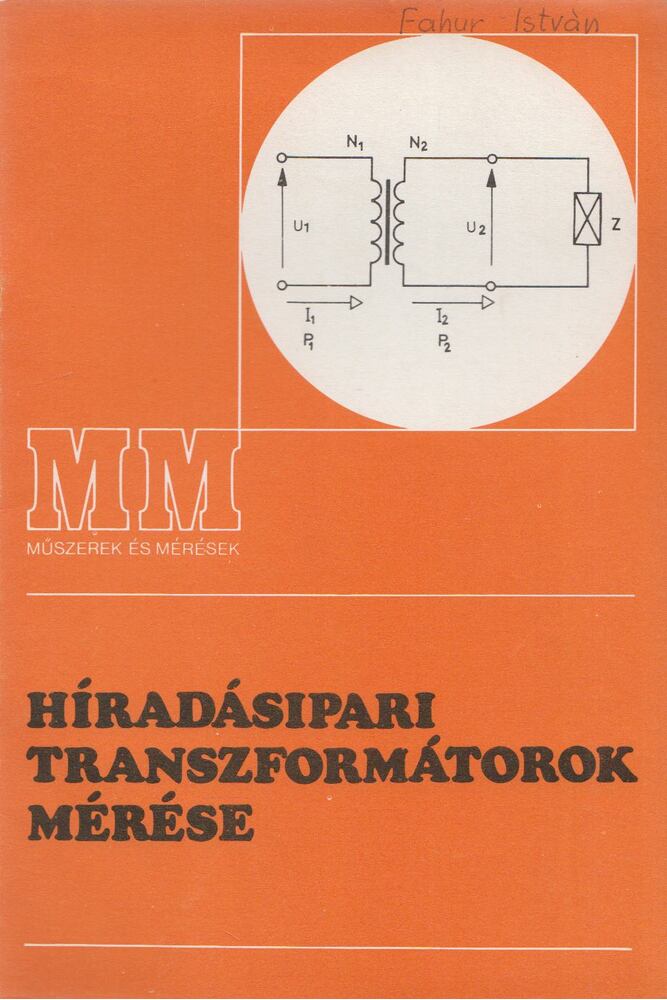 Sovány István - Híradásipari transzformátorok mérése