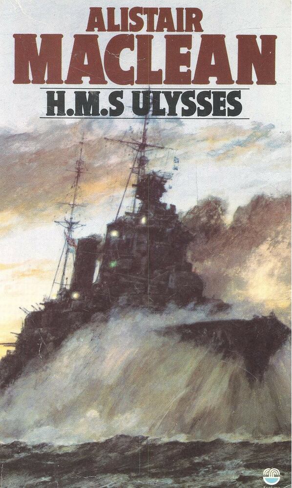 Alistair MacLean - H.M.S. Ulysses