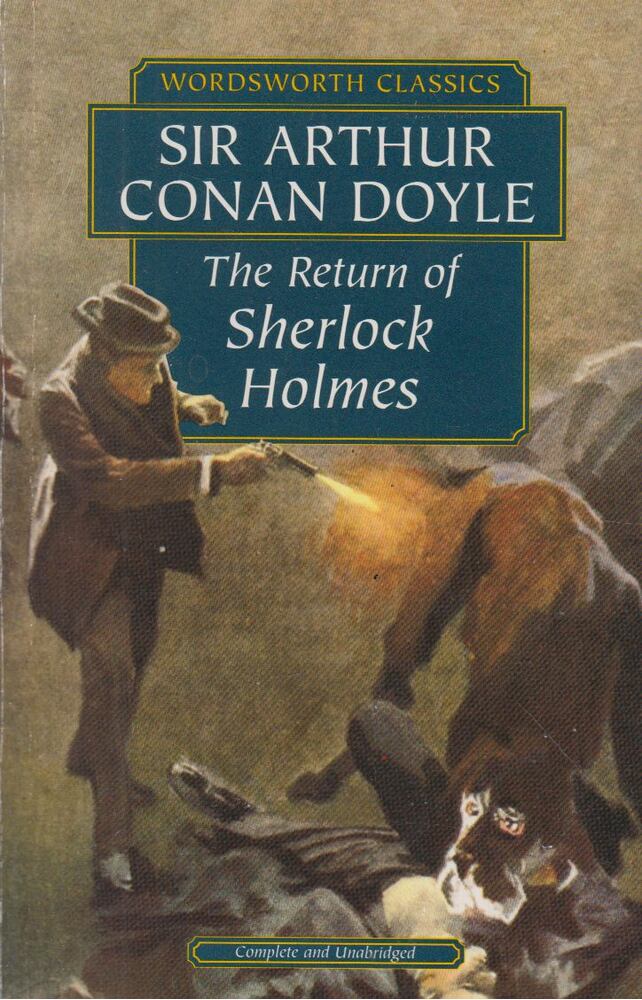 Sir Arthur Conan Doyle - The Return of Sherlock Holmes