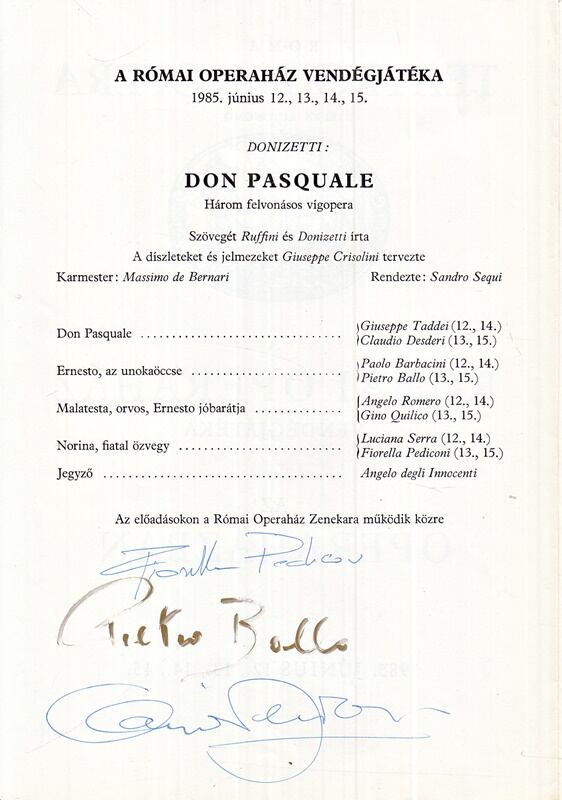 - Fiorella Pediconi, Pietro Ballo és Claudio Desderi olasz operaénekesek aláírása (1985), Budapest 1985 antikvár könyv