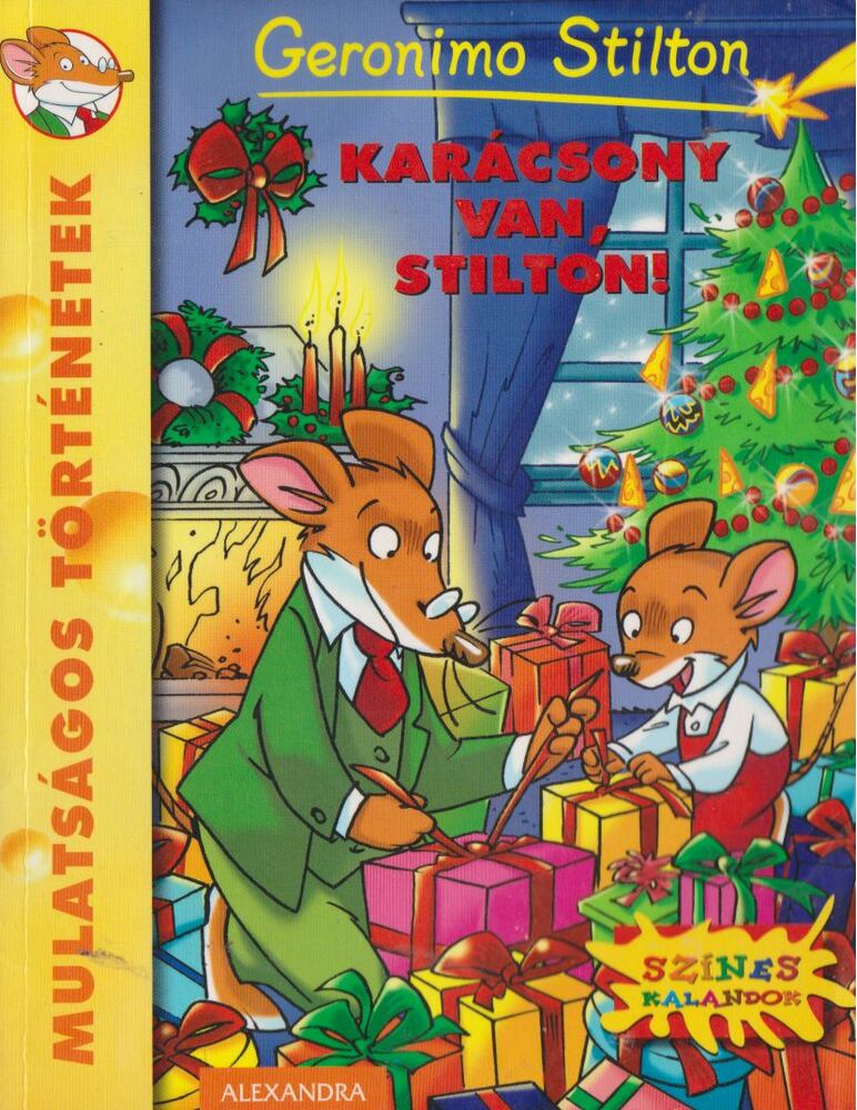 Geronimo Stilton - Karácsony van, Stilton!