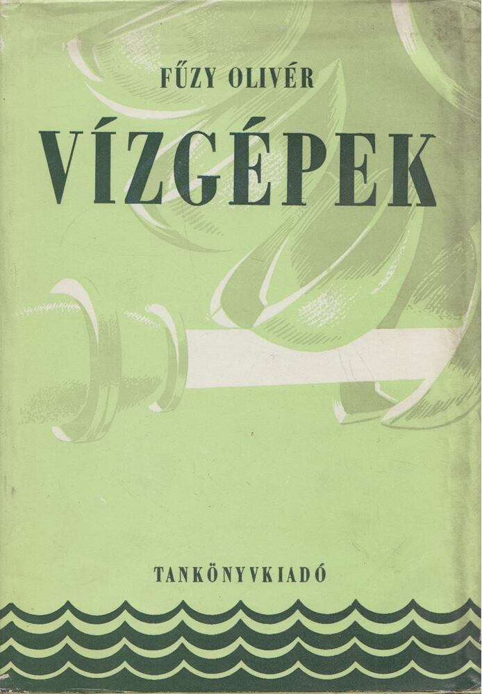 Fűzy Olivér - Vízgépek