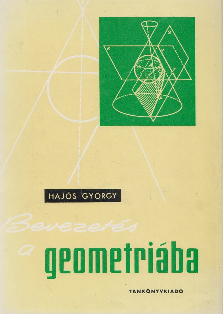 Hajós György - Bevezetés a geometriába