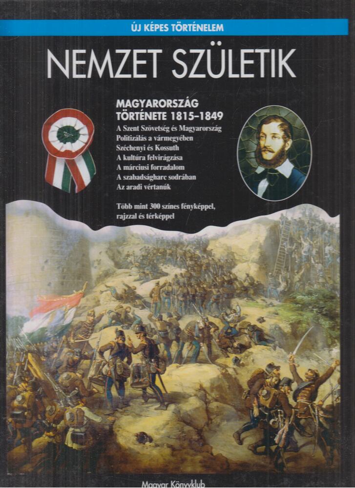 Závodszky Géza,Hermann Róbert - Nemzet születik