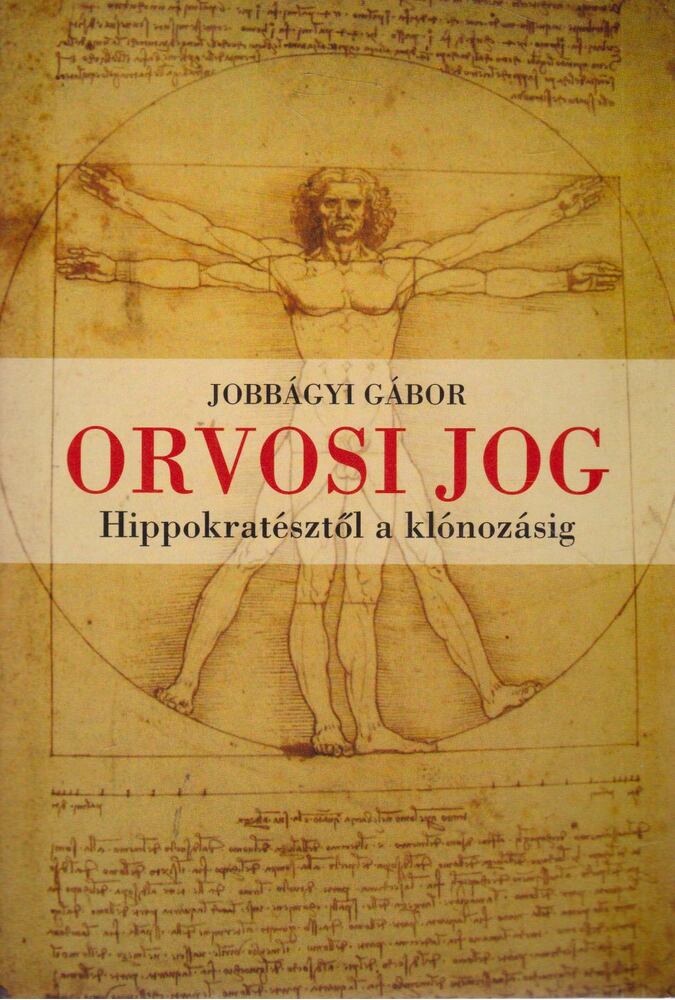 Jobbágyi Gábor - Orvosi jog