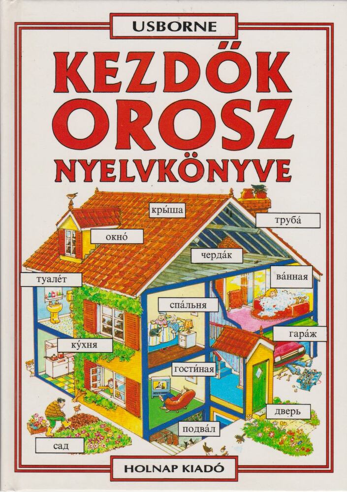 Irving, Nicole,Helen Davies  - Kezdők orosz nyelvkönyve