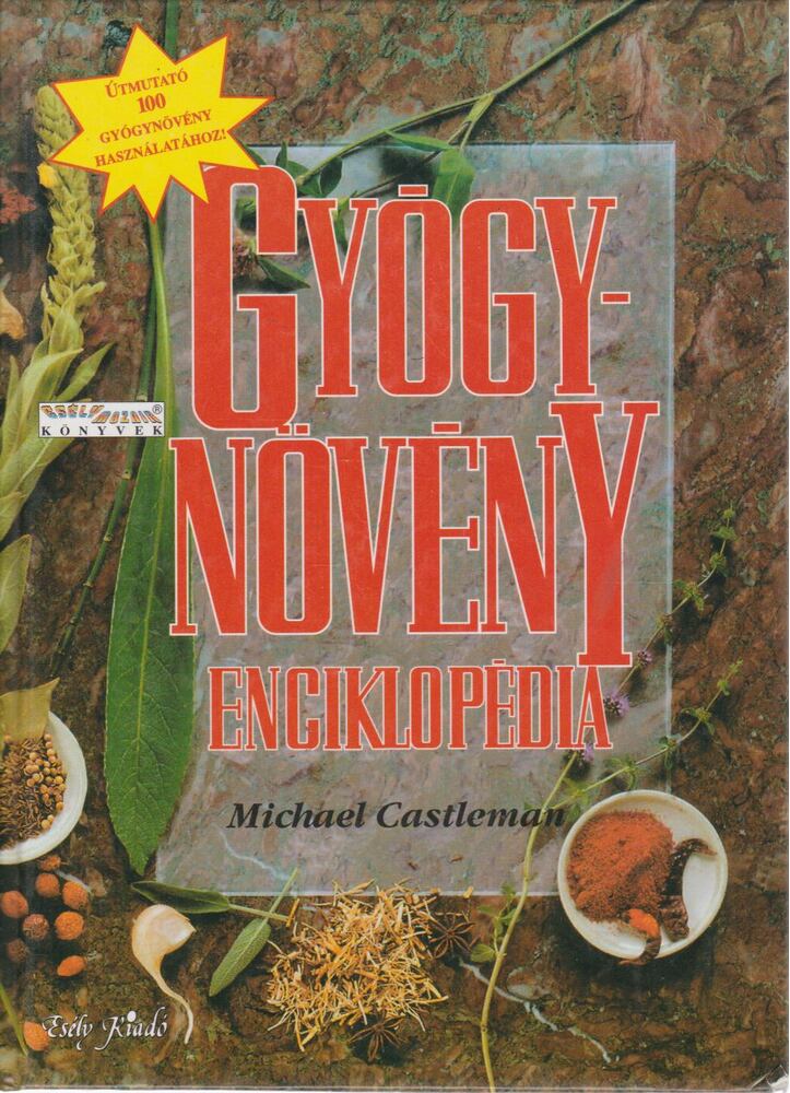Castleman, Michael - Gyógynövény enciklopédia